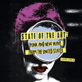 State Of The Art: Punk And New Wave From The United States [LP] Vinyl Record