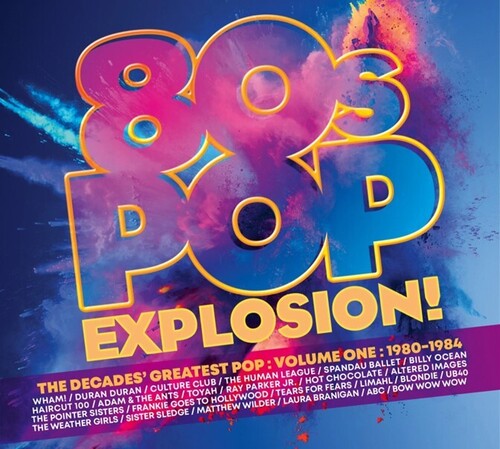 80s Pop Explosion: Volume One 1980-1984 / Various - 80s Pop Explosion: Volume One 1980-1984 / Various - Music CD
