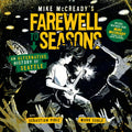 Mike Mccready / Mark Sable / Sebastian Piriz - Mike Mccreadys Farewell To Seasons Hc - Books