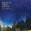 Minus The Bear - Acoustics 2 - Vinyl Record