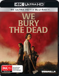 We Bury The Dead - We Bury The Dead - UHD