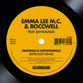 Emma Lee M.c. / Roccwell - Cravings & Withdrawals (feat. Bahamadia) - Vinyl Record