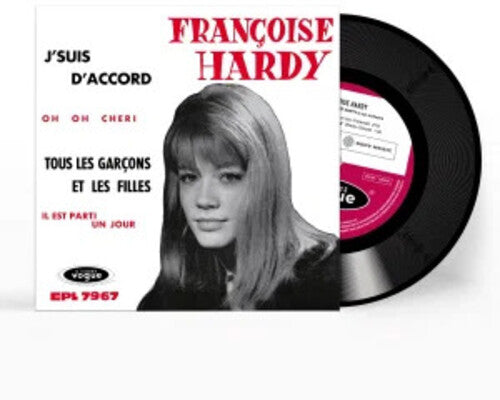 Hardy,francoise - J'suis D'accord / Tous Les Garcons Et Les Filles - Vinyl Record