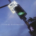 Kadomatsu,toshiki - No Turns - Music CD