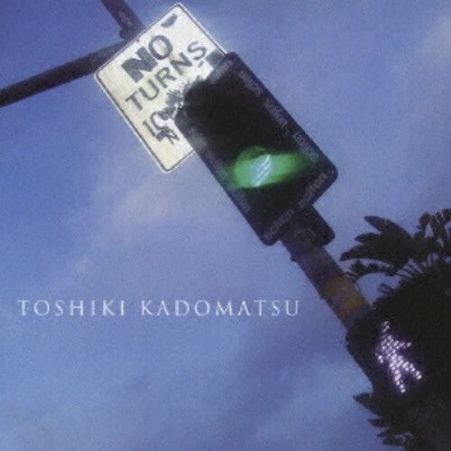 Kadomatsu,toshiki - No Turns - Music CD