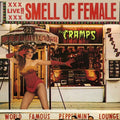 Cramps - Smell Of Female - Red Vinyl - Vinyl Record