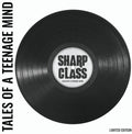 Sharp Class - Tales Of A Teenage Mind - Vinyl Record