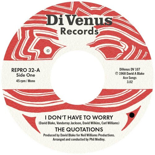 Quotations - Don't Have To Worry / I Wanna Thank You - Vinyl Record