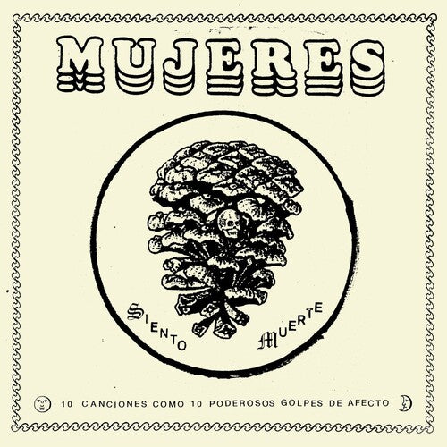 Mujeres - Siento Muerte - Vinyl Record