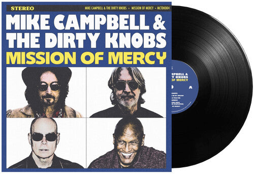 Campbell,mike / Dirty Knobs - Mission Of Mercy - Vinyl Record
