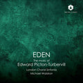 Pre-Order: Eden: The Music Of Edward Picton-Turbervill Music CD