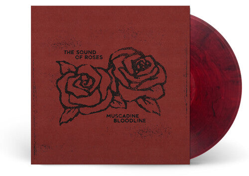 Muscadine Bloodline - Sound Of Roses - Vinyl Record
