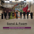 Het Nederlands Bach Consort - Knight & Kioulaphides: Sand & Foam - Music CD
