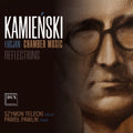 Pre-Order: Lucjan Kamienski: Chamber Music Reflections Music CD