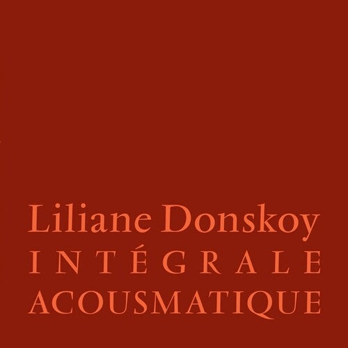 Donskoy,liliane - Integrale Acousmatique - Vinyl Record