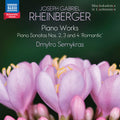 Semykras,dmytro - Rheinberger: Pno Works - Music CD