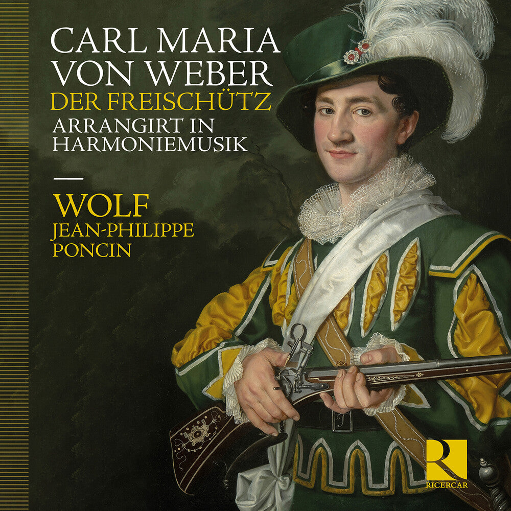 Pre-Order: Weber: Der Freischutz Arrangirt In Harmoniemusik Music CD