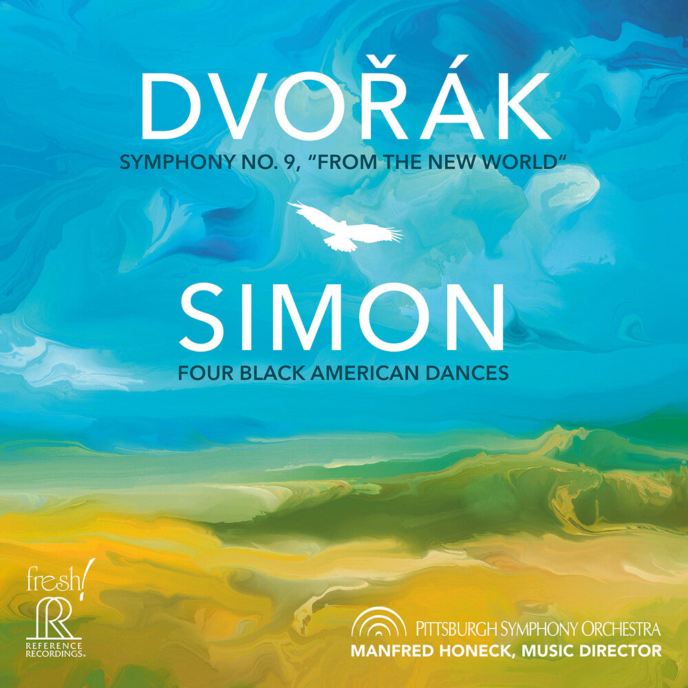 Pre-Order: Dvorak: Symphony No. 9 Simon: Four Black American Music CD