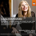 Halloran,antoinette - Linda Kouvaras: Pno Music Chamber Works & Songs - Music CD