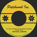 Patchwork Inc. - It's Just The Rain (little Rocker Version 7) - Vinyl Record