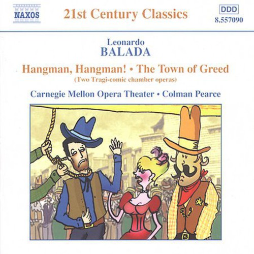 Balada / Pearce / Carnegie Mellon Contemp Ensemble - Hangman Hangman - Music CD
