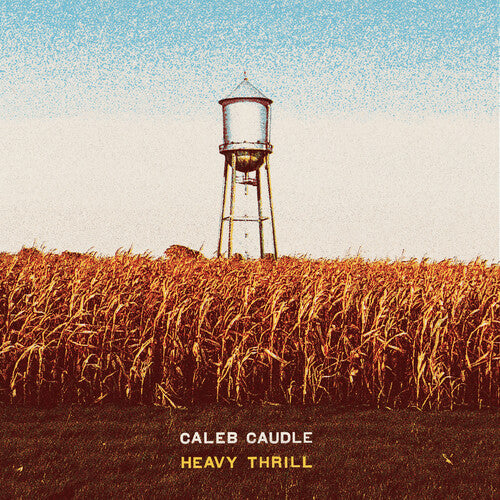 Caudle,caleb - Heavy Thrill - Music CD