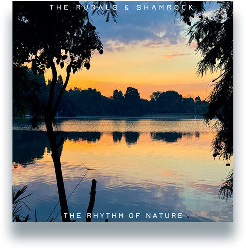 Rurals & Shamrock - Rhythm Of Nature - Vinyl Record