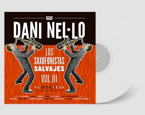Nel.lo,dani - Los Saxofonistas Salvajes Vol Iii - Transparent - Vinyl Record