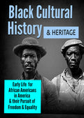 Early African American Life And The Pursuit - Early African American Life And The Pursuit - DVD