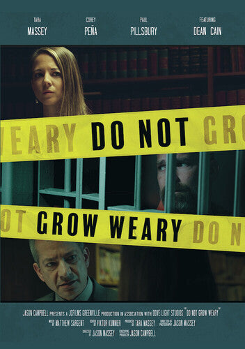 Do Not Grow Weary - Do Not Grow Weary - DVD