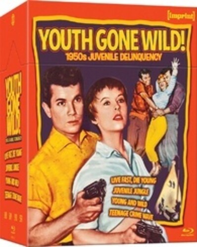 Youth Gone Wild: 1950s Juvenile Delinquency - Youth Gone Wild: 1950s Juvenile Delinquency - Blu-ray