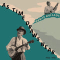As Time Draws Near / Various - As Time Draws Near / Various - Vinyl Record
