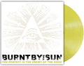 Burnt By The Sun - Perfect Is The Enemy Of The Good - Vinyl Record
