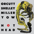 Miller,orcutt Shelley - Hot Head / A Man Needs A Maid - Vinyl Record