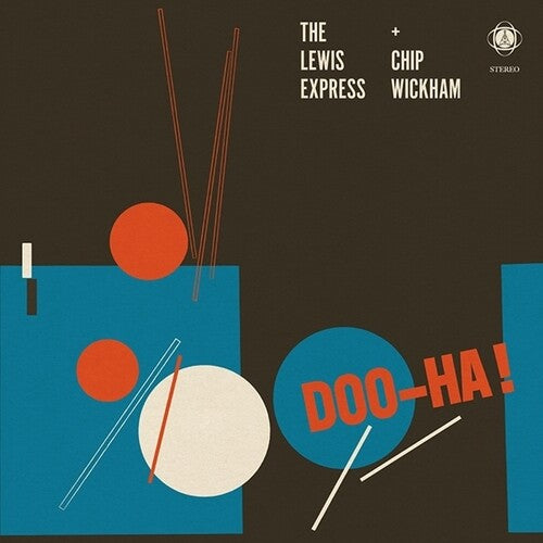 Lewis Express / Wickham,chip - Doo-ha - Music CD