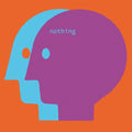 Nothing Music CD