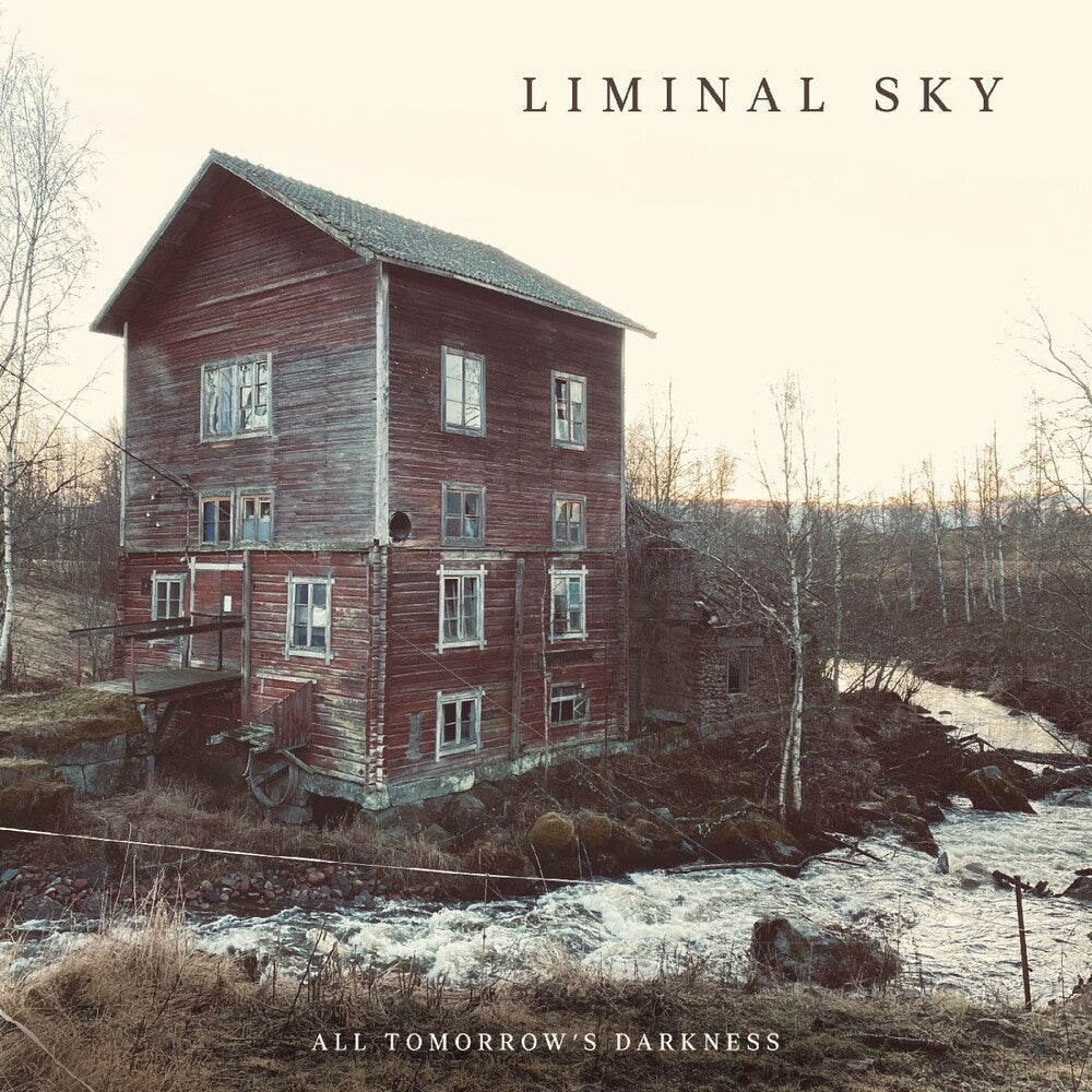 Liminal Sky - All Tomorrow's Darkness [CD]
