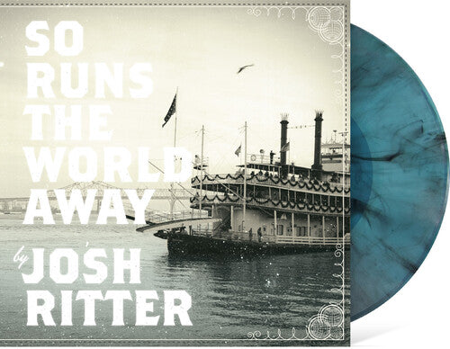 Ritter,josh - So Runs The World Away - Seaglass With Black Swirl - Vinyl Record