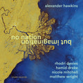 Hawkins,alexander - No Nation But Imagination - Music CD