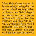 Watt - Recorded In Miami 1989-1991 - Vinyl Record