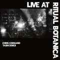 Tashi / Corsano - Live At Ritual Botanica - Vinyl Record