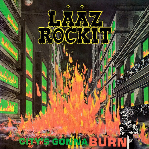 Laaz Rockit - City's Gonna Burn - Vinyl Record