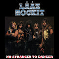 Laaz Rockit - No Stranger To Danger - Vinyl Record