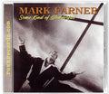 Farner,mark - Some Kind Of Wonderful - Music CD