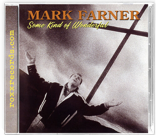Farner,mark - Some Kind Of Wonderful - Music CD