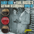 Bostic,earl - Early Earl: The Gotham Recordings 1946-1947 - Music CD