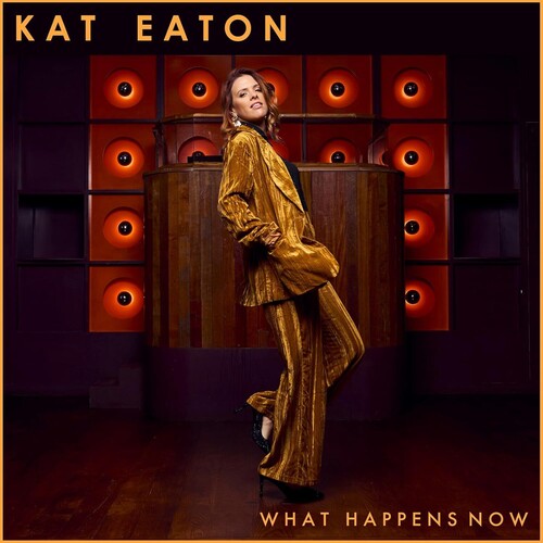 Eaton,kat - What Happens Now - Music CD