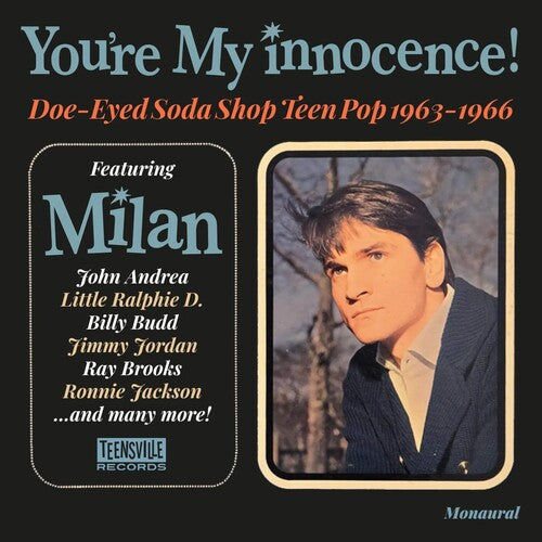 You're My Innocence: Doe-eyed Soda Shop Teen Pop - You're My Innocence: Doe-eyed Soda Shop Teen Pop - Music CD