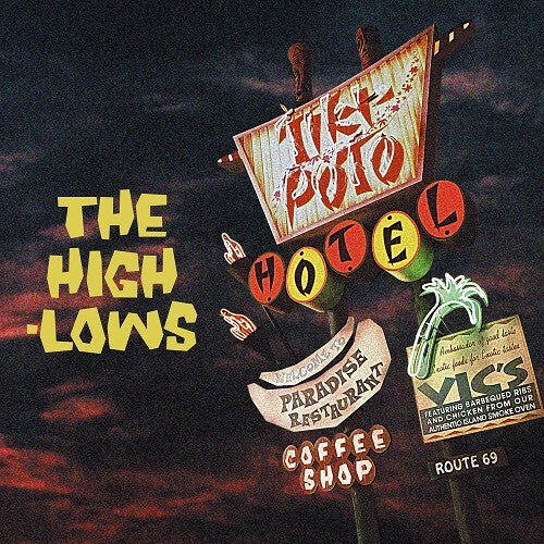 High-lows - Hotel Tiki Poto - Vinyl Record