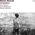 Mirarab,mahan - Unspoken - Music CD